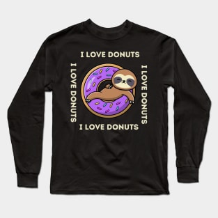 DONUTS I LOVE DONUTS Long Sleeve T-Shirt